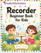 Recorder Beginner Book for Kids