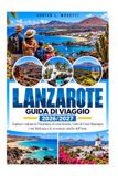 GUIDA DI VIAGGIO Lanzarote 2026/2027