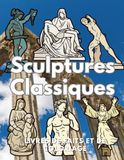 Sculptures classiques : Faits et livre de coloriage