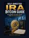 Self-Directed Libri GmbH Self-Directed IRA Bitcoin Guide: Retirement Account Setup for Cryptocurrency
