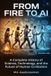 From Independently Published From Fire to AI: A Complete History of Science, Technology, and the Future of Human Civilization Paperback