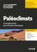 Paléoclimats: L'enregistrement des variations climatiques