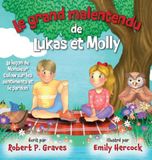 Le Grand Malentendu de Lukas et Molly