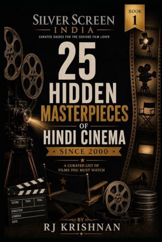 25 Hidden Masterpieces of Hindi Cinema Since 2000: A Curated List of Films You Must Watch