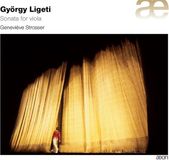 Outhere Aeon Geneviève Strosser - Ligeti: Sonate Pour Alto (CD)
