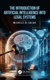 The Crc Press The Introduction of Artificial Intelligence into Legal Systems
