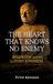 The Heart That Knows No Enemy: Buddhism and the Loving Kindness