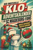 Der SC Magdeburg Der inoffizielle Klo-Adventskalender für SC Magdeburg-Fans