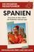 Spanien: Das Land, in dem selbst der Kalender mañana sagt. Der erfundene Reiseführer 9783695361991