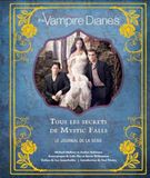 The Vampire Diaries: Tous les secrets de Mystic Falls, Le journal de la série