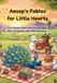 Aesop's Fables for Little Hearts Collection - Aesop's Fables for Little Hearts Paperback