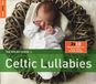 Coast2Coast World Music Network Various Artists - The Rough Guide To Celtic Lullabies (2 CD) (Special Edition)