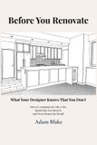 Before Independently Published Before You Renovate Paperback