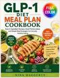 GLP-1 Diet Meal Plan Cookbook