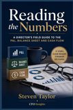 Reading the Numbers: A Director's Field Guide to the P&L, Balance Sheet and Cash Flow