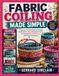 FABRIC COILING MADE SIMPLE: A Beginner-Friendly Guide to Creating Handmade Baskets, Decorative Crafts, and Functional Textile Designs with Fabric Techniques