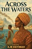 Across Bol Across the Waters Paperback