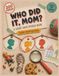 Mom, I Didn't Do It! A Logic Grid Puzzle Book: 200 Large Print Deduction Puzzles, Easy to Hard — Uncover Which Kid Did What