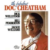 Sonic Rendezvous Doc Cheatham - The Fabulous Doc Cheatham (CD)