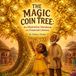 The Magic Coin Tree: An Illustrative Storybook on Financial Literacy