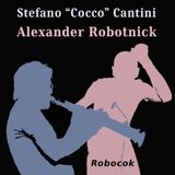 Sonic Rendezvous Hot Elephant Music Alexander Robotnick & Stefano "Cocco" Cantini - Robocok (12" Single)