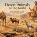 Desert Animals of the World: An Adult Grayscale Coloring Book of Camels, Fennec Foxes, Meerkats, Scorpions, Lizards, and Desert Birds