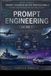 Volume II - Prompt Engineering