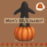 Where's Billy's Sweater?