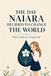 The day Naiara decided to change the world