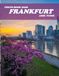 Frankfurt: Cool Pictures That Create An Idea For You About - Perfect Gift for tourism & travel lovers.....Relaxing & Meditation.