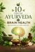 10 Libri GmbH 10 Tips of Ayurveda For Brain Health
