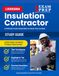 Louisiana Louisiana Insulation for Cold Storage and Buildings Contractor Exam Prep Study Guide: Practice Exams, Book Overviews & How to Highlight & Tab Your Books