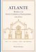 Atlante della basilica di Santa Caterina Galatina: Storia - Arte - Architettura - Società - Cultura - Mito Mediterraneo
