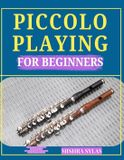 Piccolo Playing for Beginners
