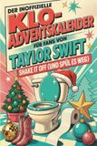 Der Taylor Swift Der inoffizielle Klo-Adventskalender für Fans von Taylor Swift