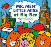 Mr. Men & Little Miss Celebrations Mr. Men Little Miss at Big Ben