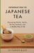 Introduction Bol Introduction to Japanese Tea