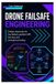 Drone Failsafe Engineering: Design responses for low battery, position drift, link loss, and emergency landing