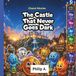 Chemi-Stories The Castle That Never Goes Dark