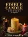 The Edible Candle Cookbook for Beginners
