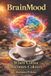 BrainMood Paperback