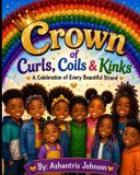 Crown Libri GmbH Crown of Curls, Coils & Kinks
