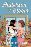 Anderson in Bloom: A Novel