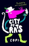 City of Rats: A CULT CLASSICS WITH CLAWS