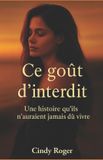 Ce Independently Published Ce goût d'interdit Paperback