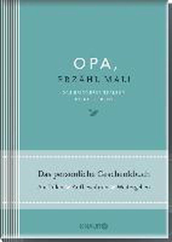 Elma van Vliet Opa, erzähl mal! | Das Erinnerungsalbum deines Lebens | Ein persönliches Geschenk für Opa zum Geburtstag, zu Weihnachten oder einfach zwischendurch