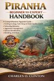 Piranha Beginner to Expert Handbook