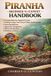 Piranha Beginner to Expert Handbook