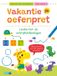 Vakantie Zuidnederlandse Uitgeverij Vakantie oefenpret - Leuke tel- en schrijfoefeningen naar de 3de kleuterklas / naar groep 2