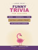 Funny Libri GmbH Large Print Trivia for Seniors- Funny Trivia for Seniors